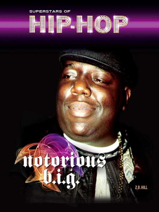 Title details for Notorious B.I.G. by Z.B. Hill - Wait list